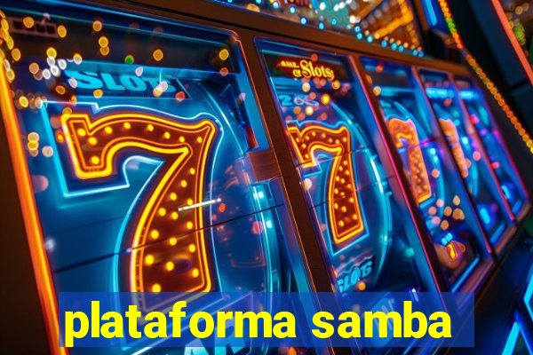 plataforma samba